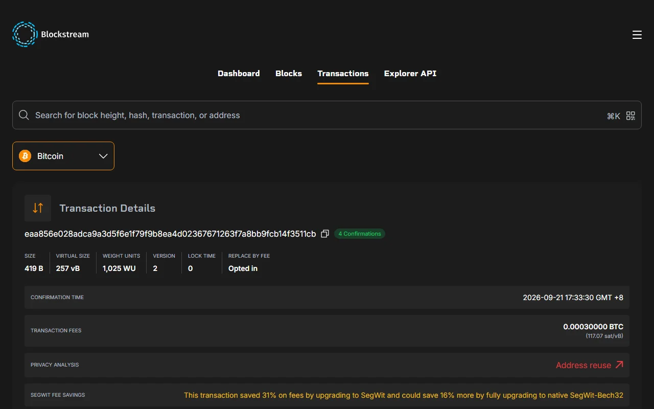 Blockstream 區塊瀏覽器的比特幣交易頁面,交易 ID 為 eaa856e028adca9a3d5f6e1f79f9b8ea4d02367671263f7a8bb9fcb14f3511cb,旁邊標示 4 個確認,下方列出交易大小 419 B、確認時間與手續費 0.00030000 BTC(117.07 sat/vB)