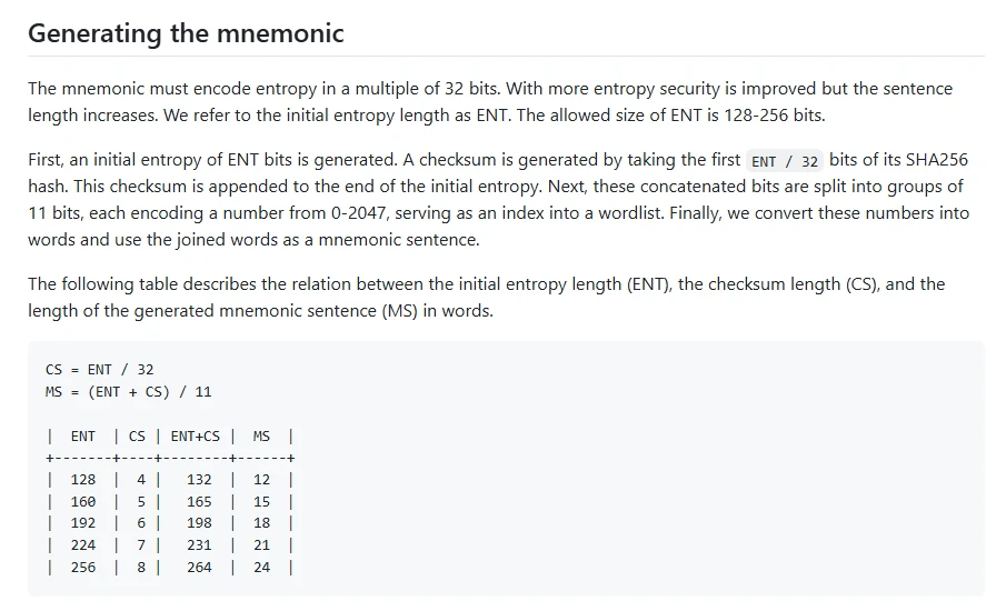 BIP-39 ստանդարտի «Generating the mnemonic» բաժինը GitHub-ում՝ CS = ENT / 32 բանաձևով և աղյուսակով, որտեղ 12 բառին համապատասխանում է 4 բիթ checksum, 24 բառին՝ 8 բիթ